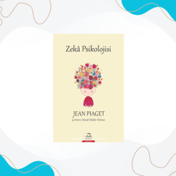 Zeka Psikolojisi | Jean Piaget
