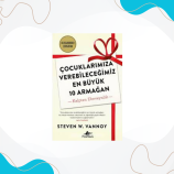 Çocuklarımıza Verebileceğimiz En Büyük 10 Armağan | Steven w.Vannoy