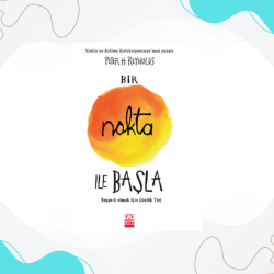 Bir Nokta İle Başla (Peter H. Reynolds)
