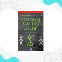 Zor Değil Sıra Dışı Çocuk | Mary Sheedy Kurcinka