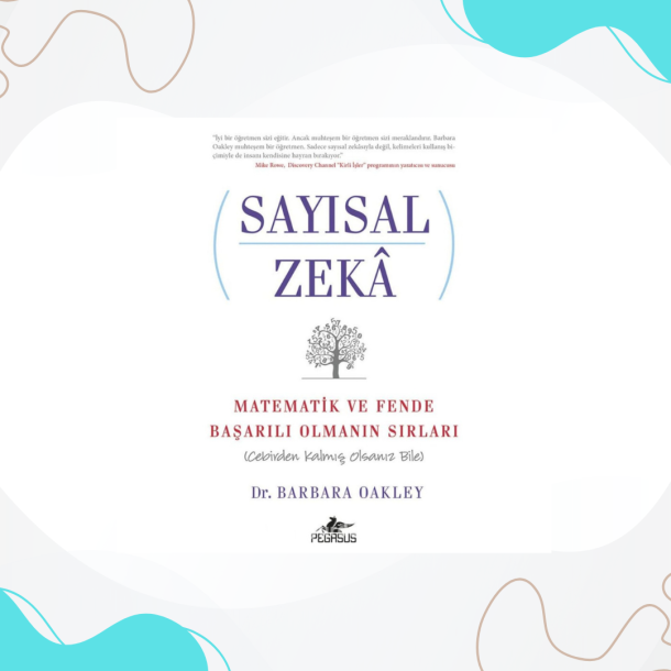 Sayısal Zeka | Dr.Barbara Oakley