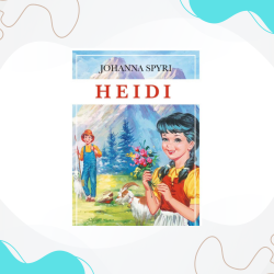HEIDI | Johanna Spyri | Çocuk Kitabı